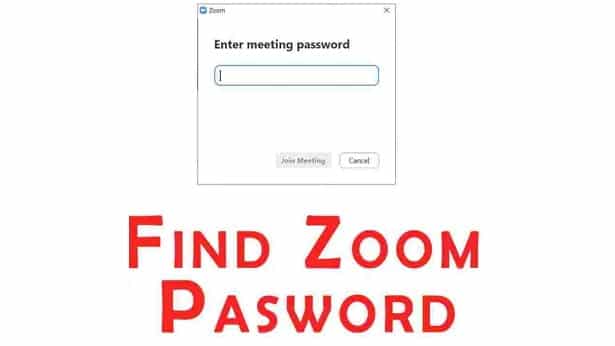 Top 2 Best ways to Find Zoom Meeting Password?