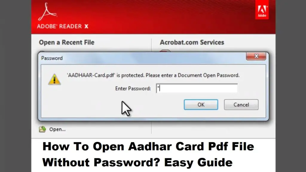 How To Open Aadhar Card Pdf File Without Password