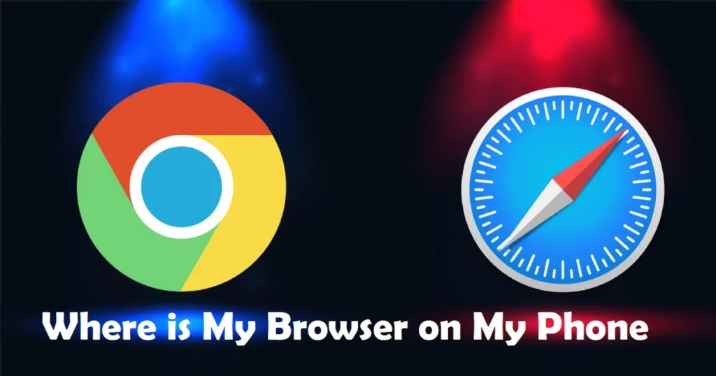where-is-my-browser-in-my-phone