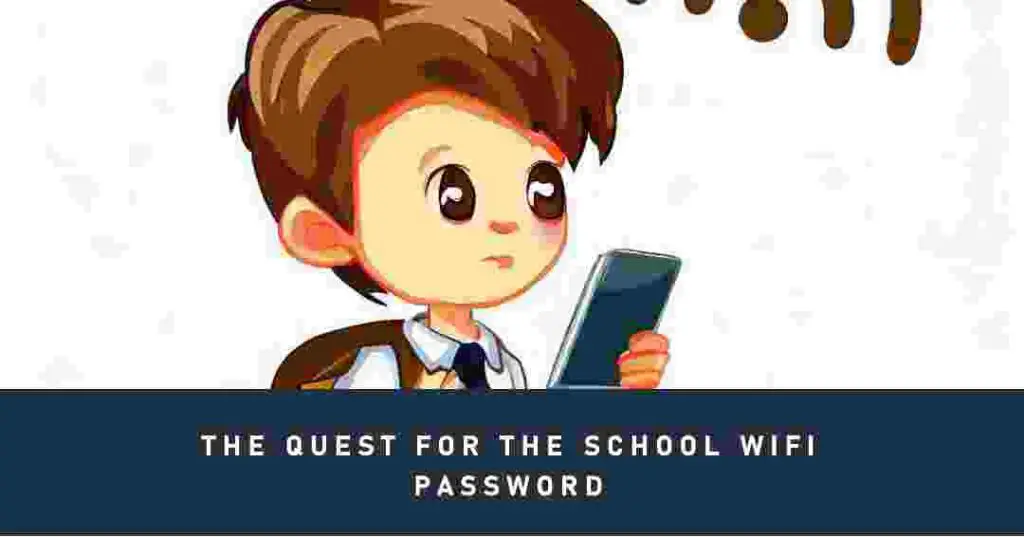 Get Your School’s Wi-Fi Password